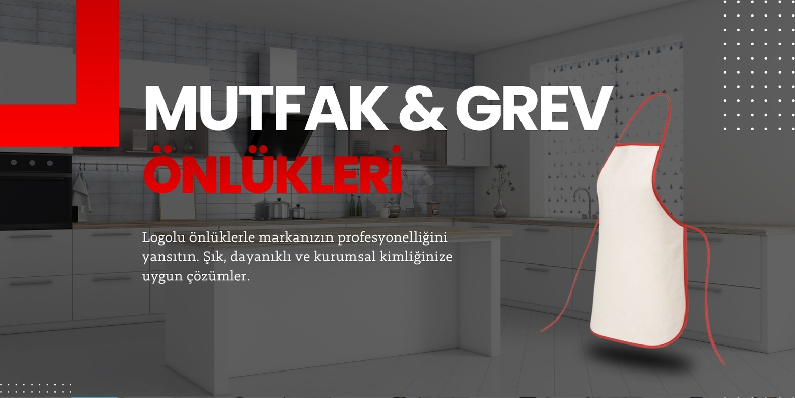 mutfak & grev önlükleri mutfak & grev önlükleri